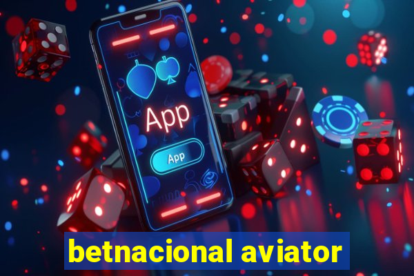 betnacional aviator